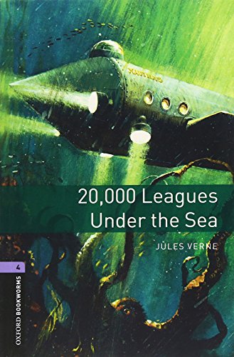Oxford Bookworms Library: Level 4: 20,000 Leagues Under the Sea von Oxford University Press